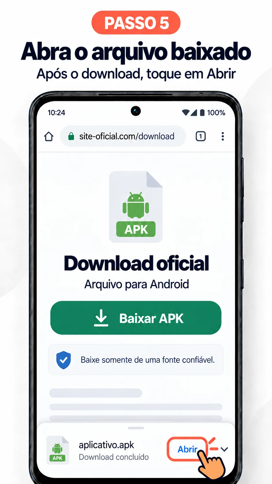Aviso de download concluído do arquivo APK no Chrome com o botão Abrir destacado